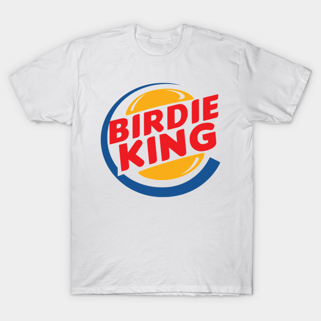 Birdie King Golf Gift Golf TShirt TeePublic